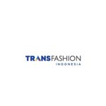 Lowongan Kerja PT Trans Fashion Indonesia